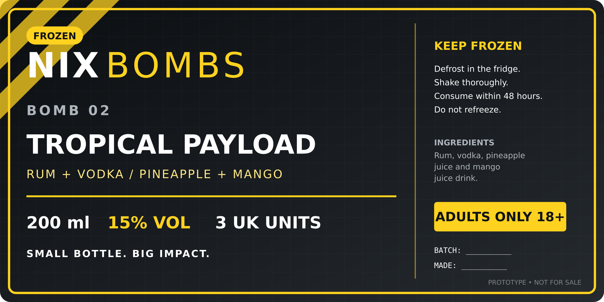 Tropical Payload prototype label